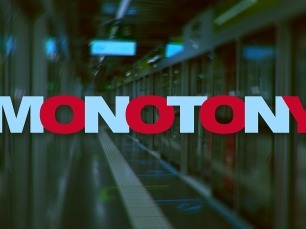 Monotony