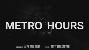 METRO HOURS